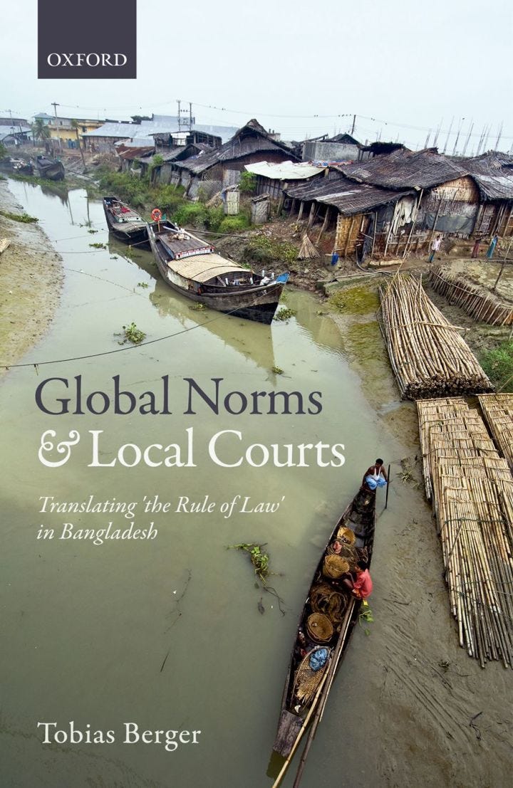 Global Norms and Local Courts Translating the Rule of Law in Bangladesh