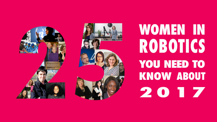 25 women in robotics you need to know about — 2017 | Robohub | by Andra  Keay | Silicon Valley Robotics | Medium