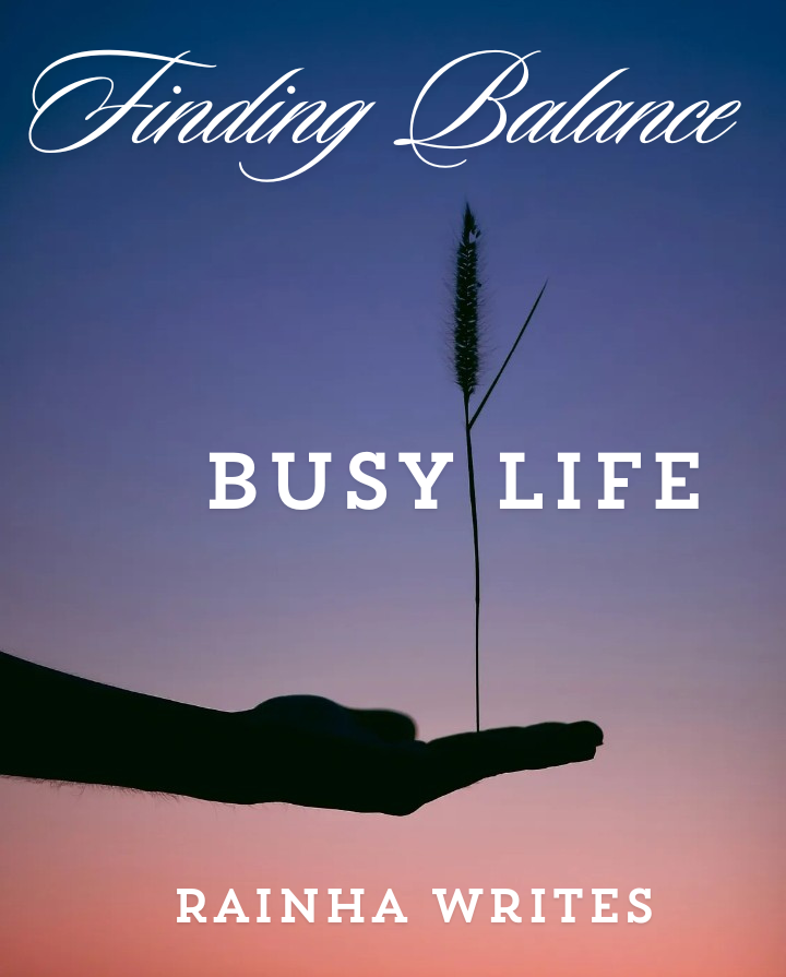 Life Can Be Hectic: Here are practical tips to find balance and ...