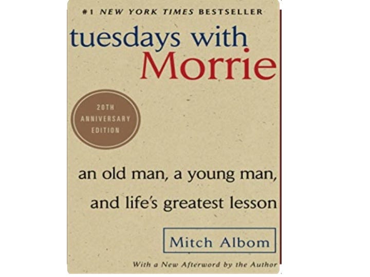 Tuesdays with Morrie by Mitch Albom [Book Review] – My Mind Speaks Aloud