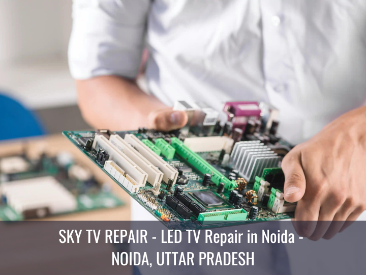 What you should know before getting an LED TV repaired? by Sky TV