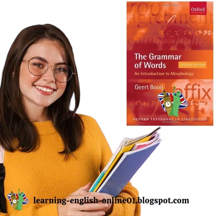 Unraveling Language’s Building Blocks: A Comprehensive Review of The Grammar of Words by Geert 