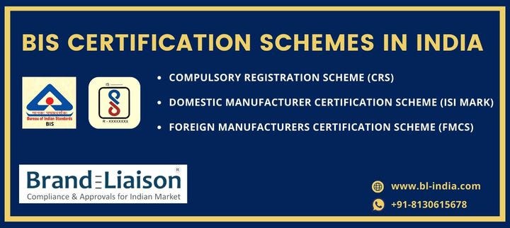 BIS Certification Schemes in India | by Brand Liaison | Nov, 2023 | Medium