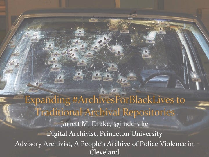 Expanding #ArchivesForBlackLives to Traditional Archival Repositories, by  Jarrett M. Drake, On Archivy