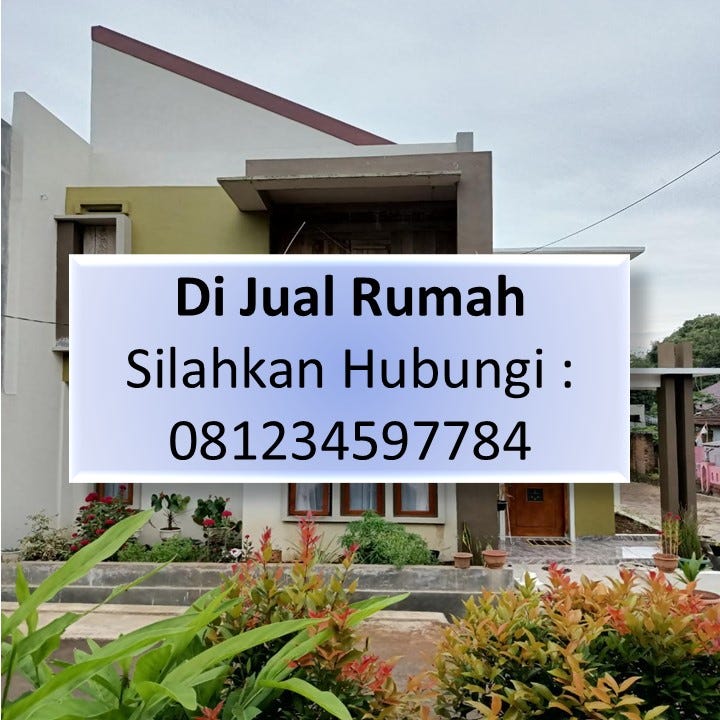 DIJUAL RUMAH STRATEGIS, CALL/WA 081234597784, HUNIAN MEWAH HARGA BERSAHABAT