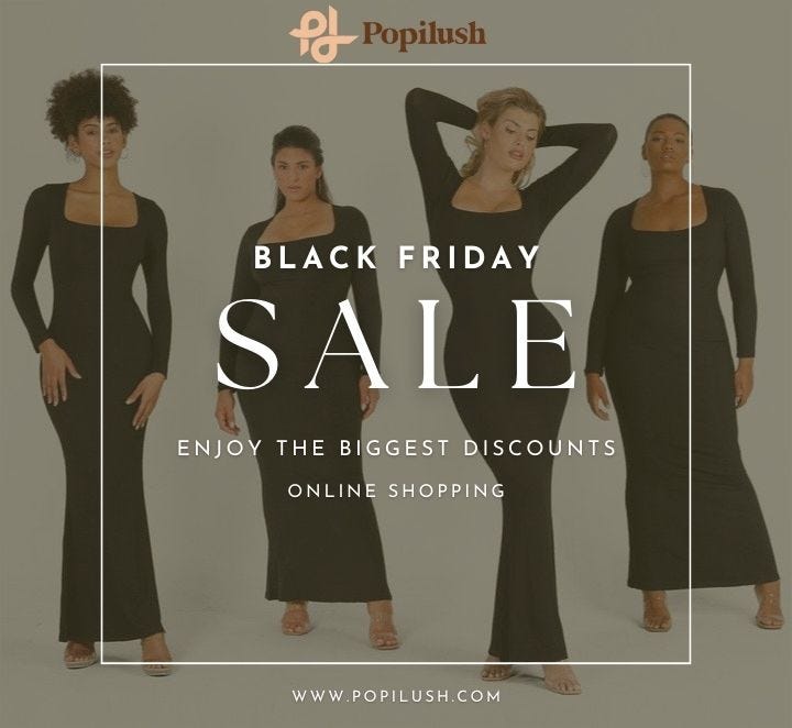 Know About the Related Information of Popilush's Black Friday Sale