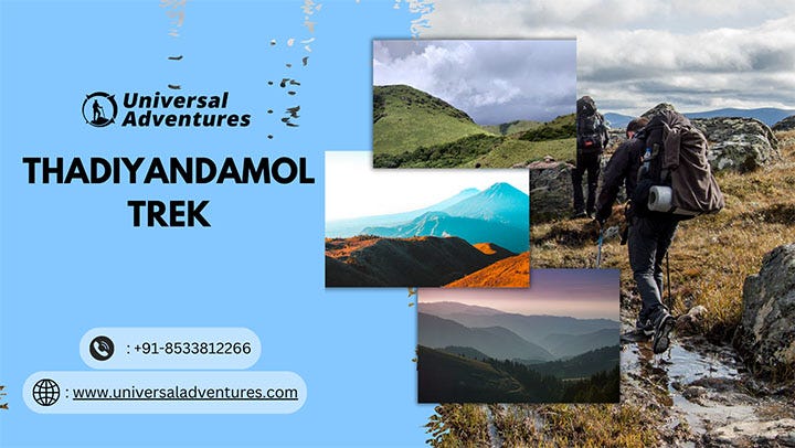 Thadiyandamol: Paradise for Trekkers | by Sughosh Perur | Medium