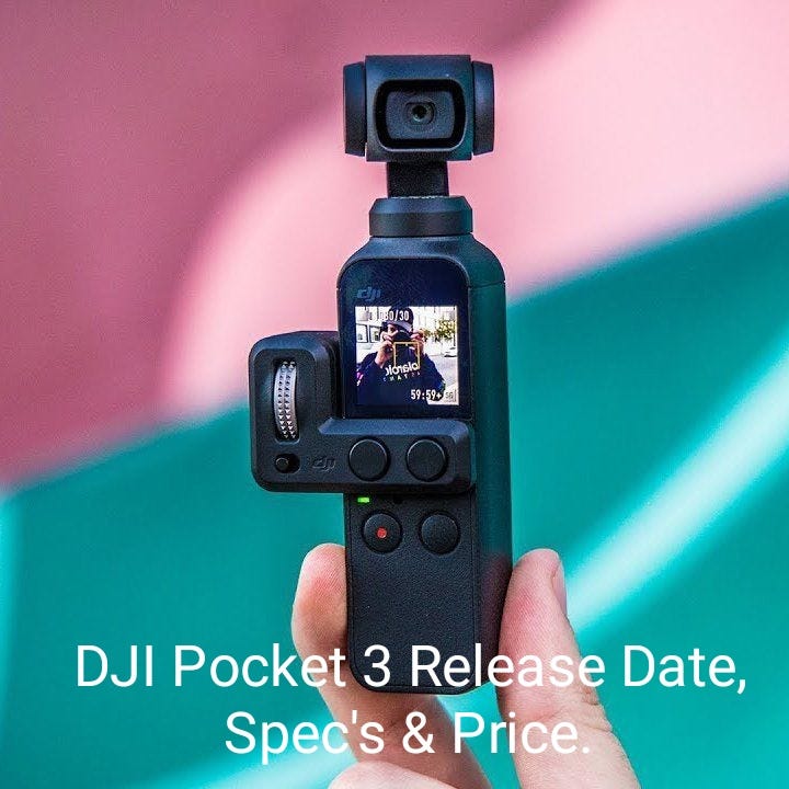 DJI releases Osmo Pocket 3 gimbal camera