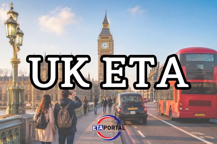 UK ETA Travel Guide: Get Ready for Your Trip to the United Kingdom ✈️