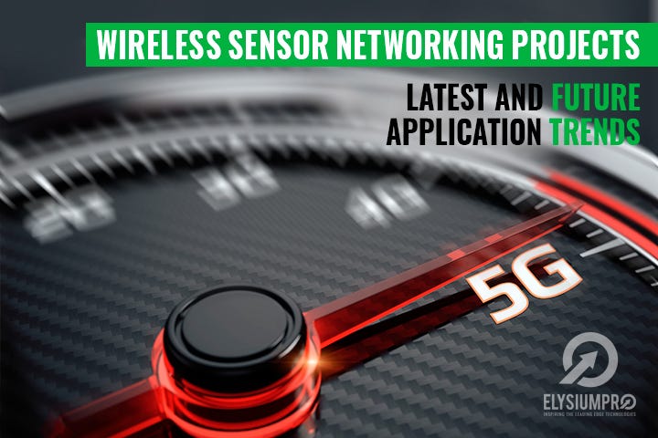 Most Current Software and Future Developments of Wireless Sensor ...