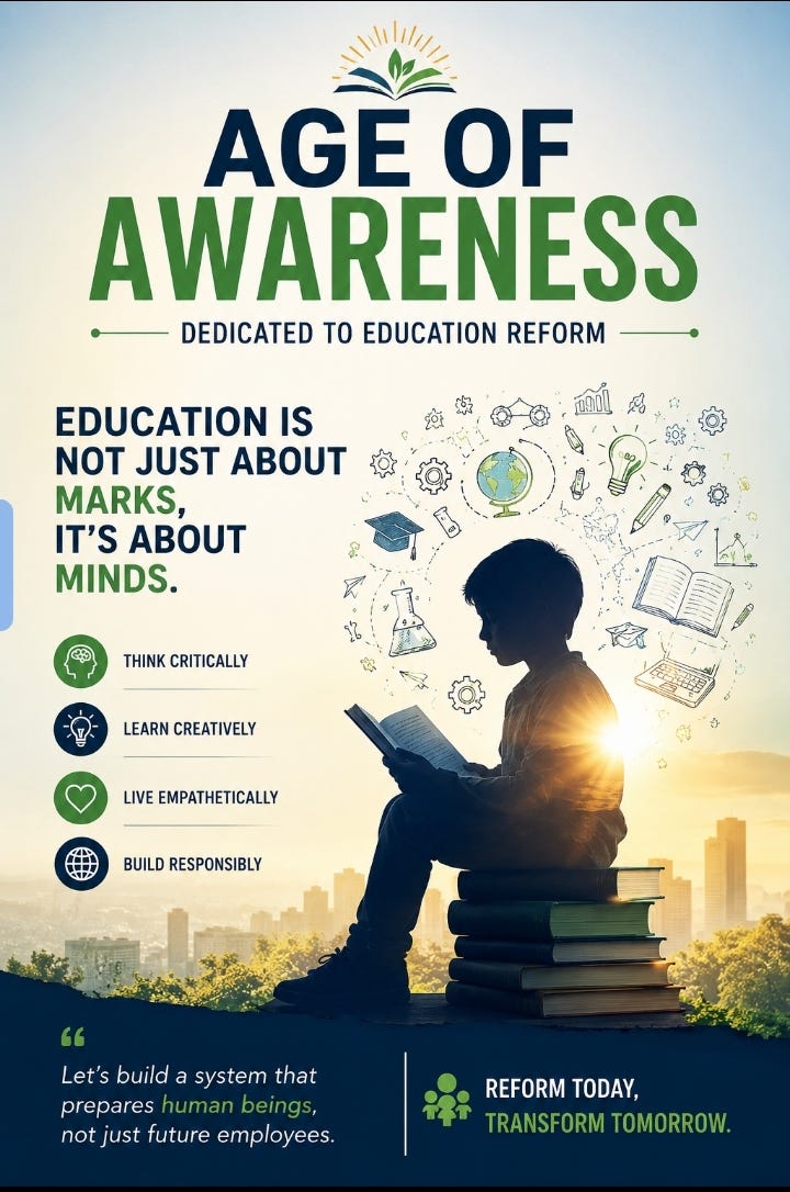 Education Reform in the Age of Awareness.