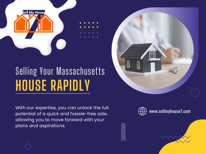 Selling Your Massachusetts House Rapidly by Sell My House 7 Medium