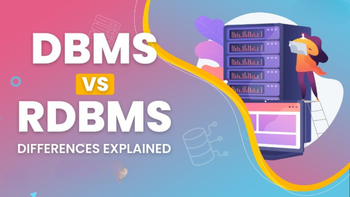 “Make Wise Decisions : The DBMS vs. RDBMS Debate: How to Navigate It ...