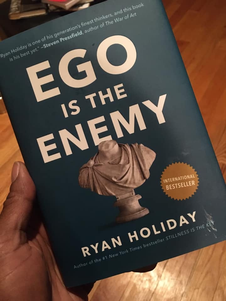 book review of ego is the enemy