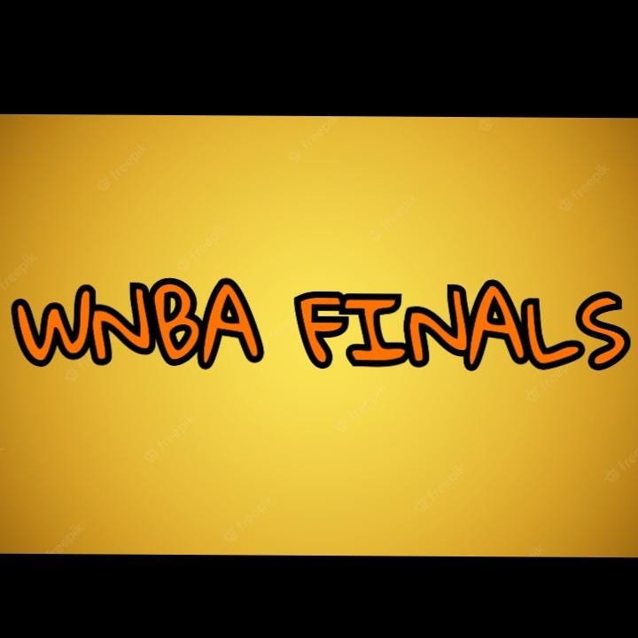 WNBA Finals prediction. I’m not going to lie to You, I didn’t… by