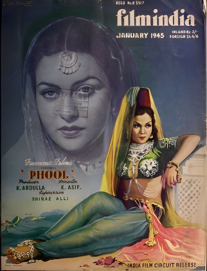 Filmindia’s January 1945 issue, featuring an artistic rendition of Phool’s themes and star on its cover, promoting the K. Asif directorial.