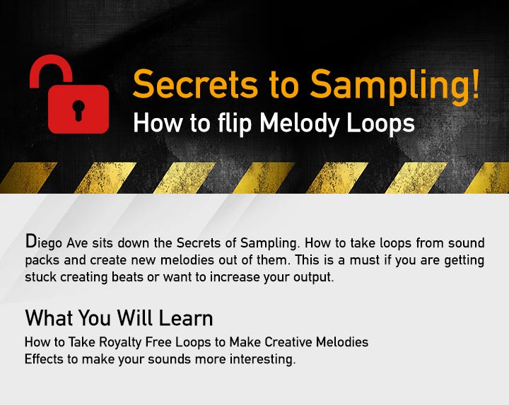 Secrets to Sampling! How to flip Melody Loops | by The Producer Kit ...