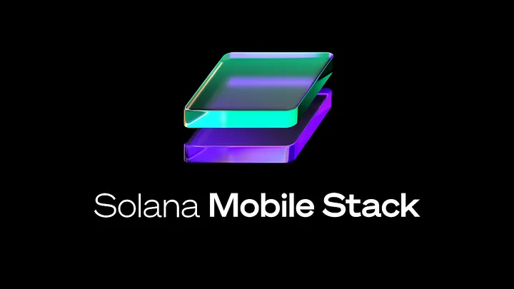A Comprehensive Guide on Building with Solana Mobile Stack