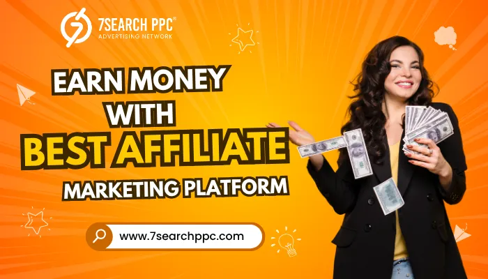 Earn Money with  Best Affiliate Marketing Platform