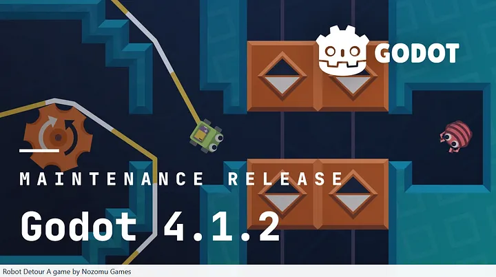 Godot 4.1.2 Maintenance Release