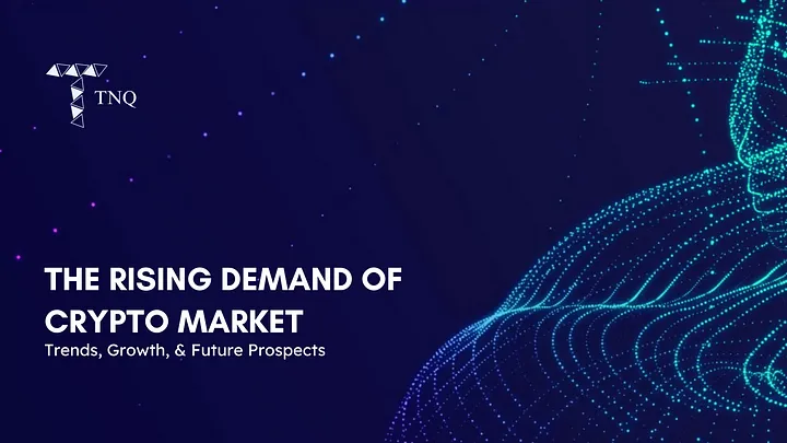 The Rising Demand of Crypto Market
