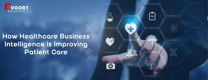Unlocking Patient-Centric Healthcare: The Power of Healthcare Business Intelligence
