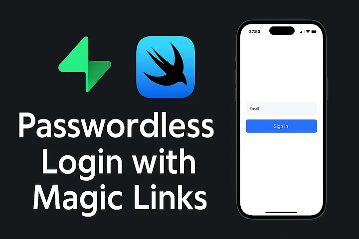 Passwordless Login in SwiftUI with Supabase Magic Link