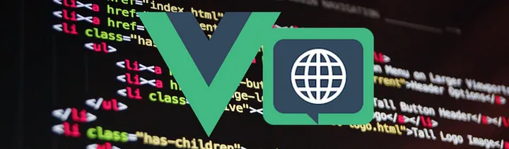 Create a Multilingual Web App Using Vue.js 2 + Vue 18n