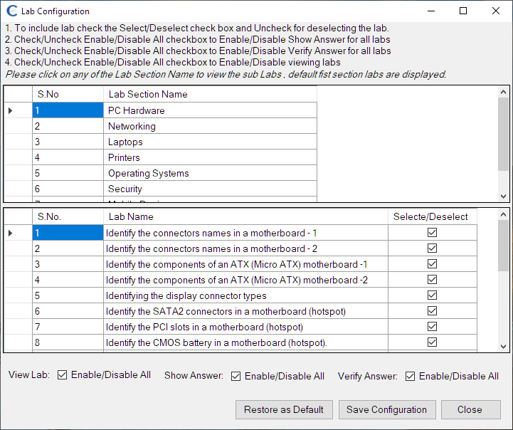 CertEx™ Lab Simulator for A+ (LabSim) is a virtual lab environment