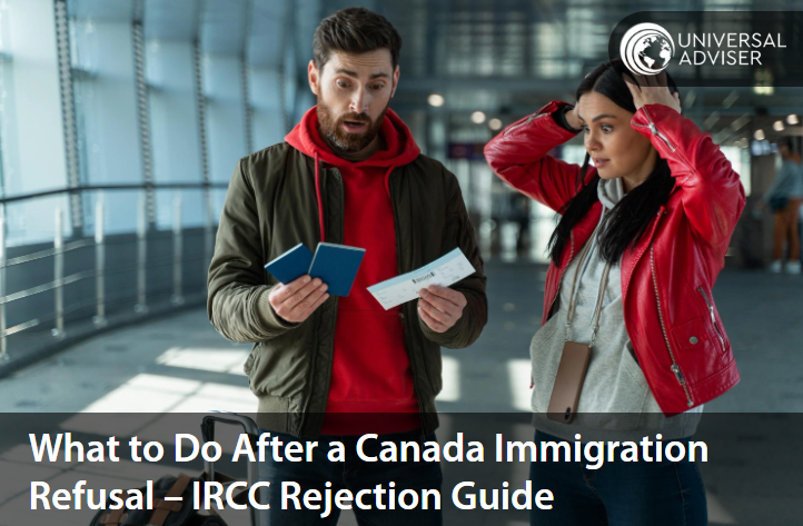 Canada PR or Visa Denied? Know Your Options After IRCC Refusal