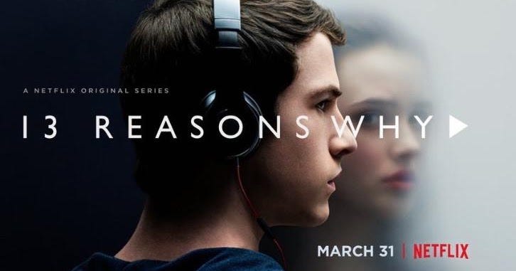 I’m Fine, I Promise: Some Thoughts on Depression, Anxiety, Suicide, and 13 Reasons Why