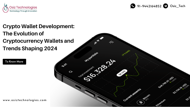 Crypto Wallet Development: The Evolution of Cryptocurrency Wallets and 