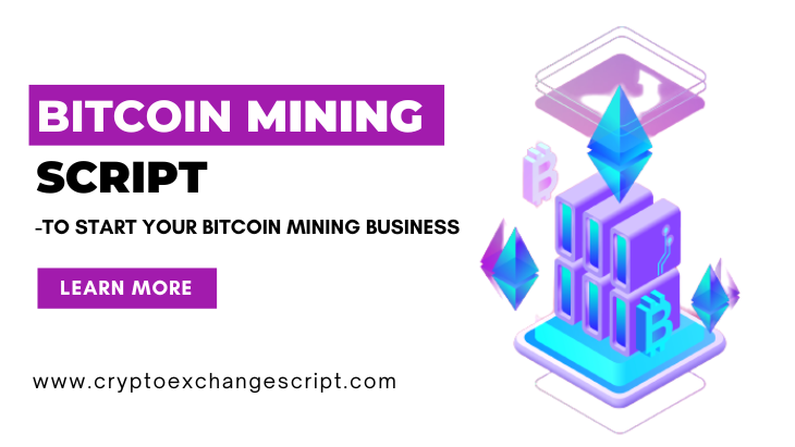 Bitcoin Mining Script โ To Start your Bitcoin Mining Business Now | by ...