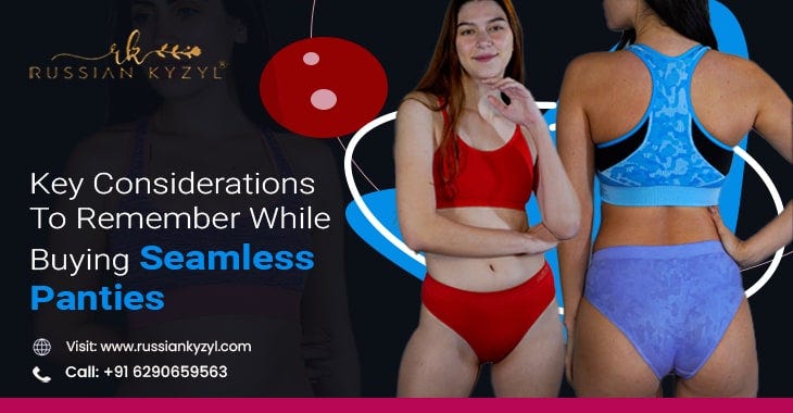Key Considerations To Remember While Buying Seamless Panties, by Aparna  Thapar, Jan, 2024