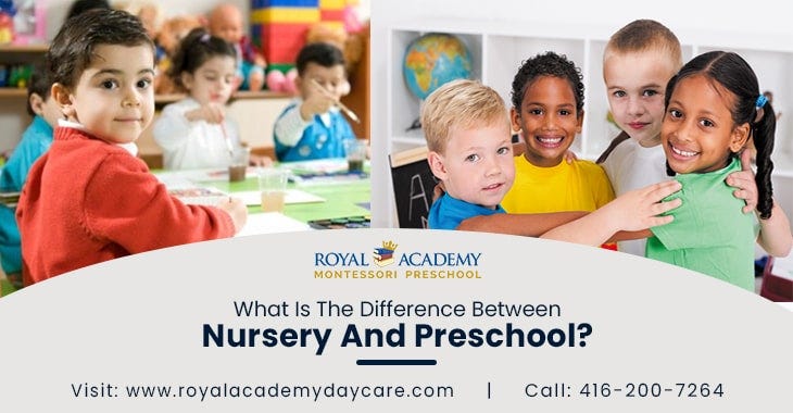  What Is The Difference Between Nursery And Preschool By Royal 