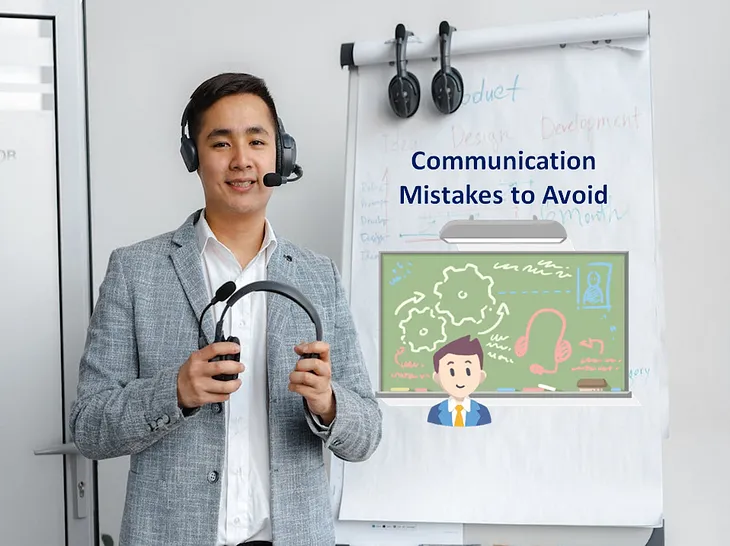 Call Center Agents Must Avoid these 5 Communication Mistakes to Guarantee Positive Customer…