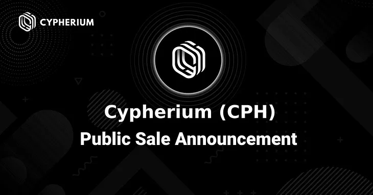 Updates to Cypherium(CPH) Public Sale