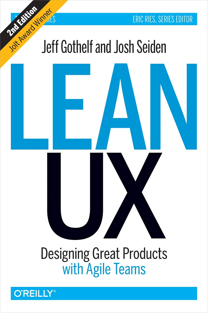 UX BOOK/Lean UX: Designing Great Products with Agile Teams short summary