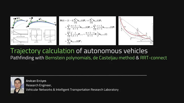 Bernstein polynomials, de Casteljau method and RRT-connect for trajectory calculation of autonomous…