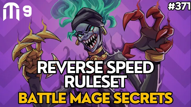 Reverse Speed Battle Mage Secrets | Splinterlands #371