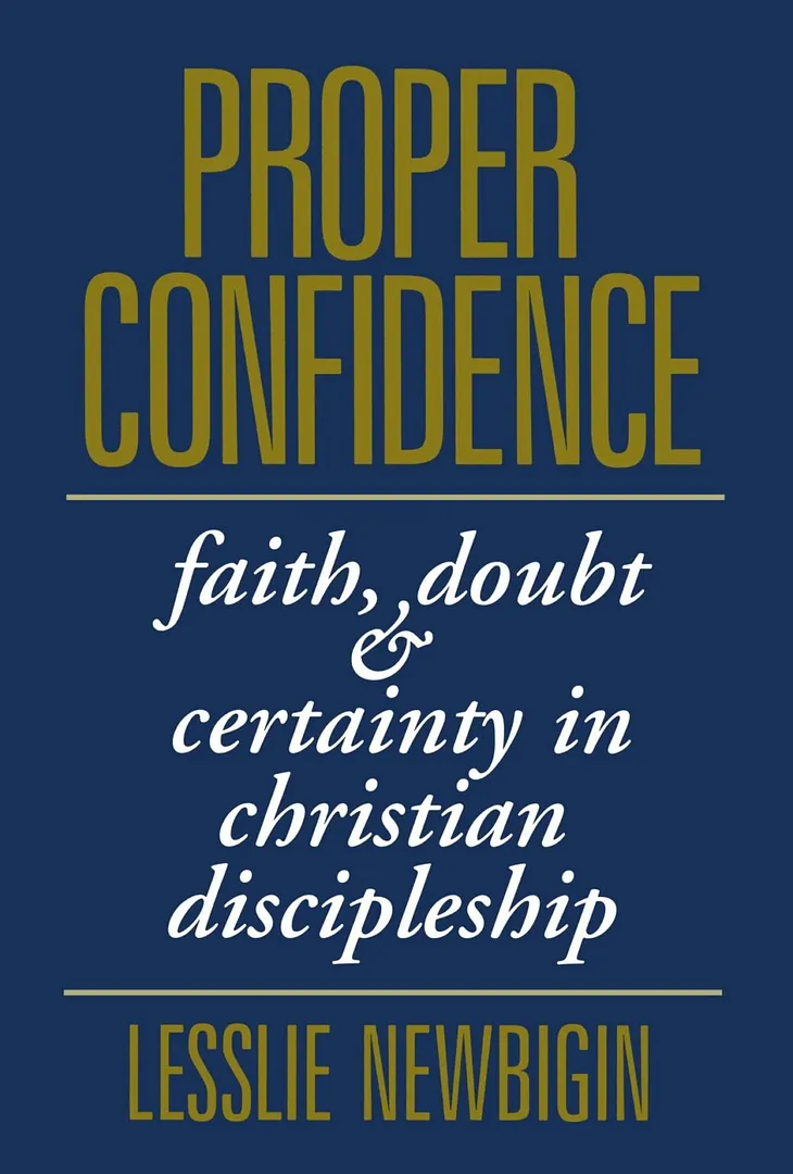 Book Review: Proper Confidence: Faith, Doubt, and Certainty in Christian Discipleship