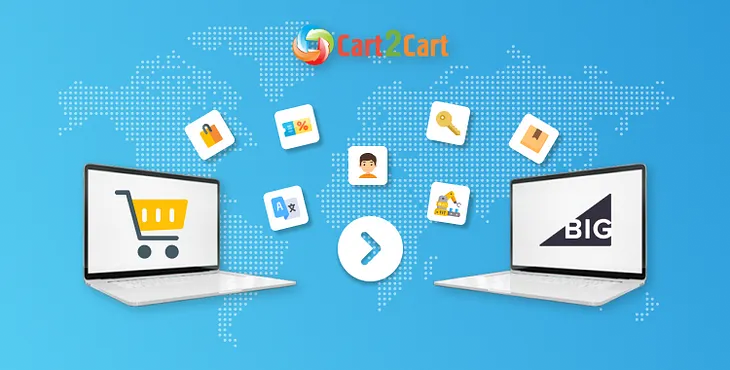 How to Perform BigCommerce Migration In a Few Simple Steps. 2022 Tutorial