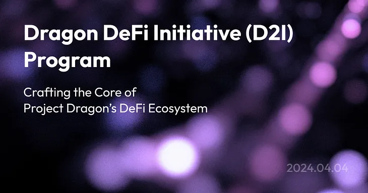 Introducing the Dragon DeFi Initiative