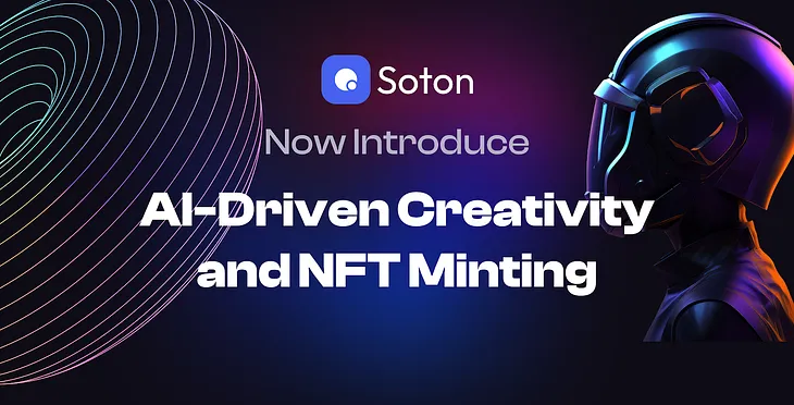 Enriching Telegram with AI-Powered NFT Generation: Soton by Sonet’s New Feature