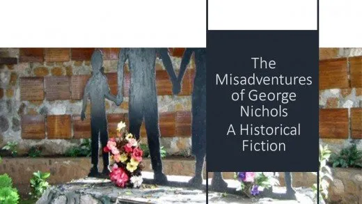 The Misadventures of George Nichols: Witness to a Double Murder in El Salvador