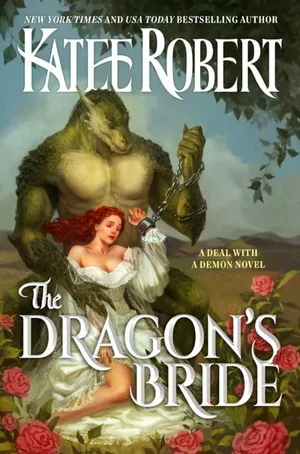 “The Dragon’s Bride” by Katee Robert — a book review