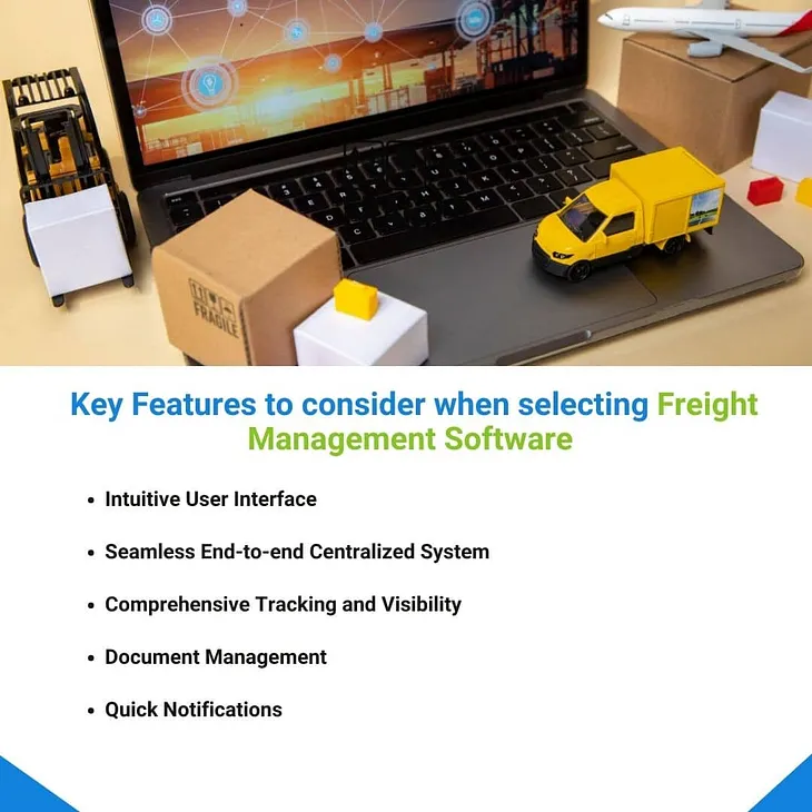 21 KEY FEATURES TO CONSIDER WHEN SELECTING FREIGHT MANAGEMENT SOFTWARE — PART 1