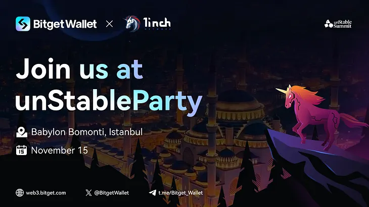 Bitget Wallet Attends Devconnect Istanbul & Holds Exclusive Collaboration Event with 1inch