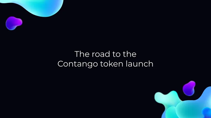 The road to the Contango token launch