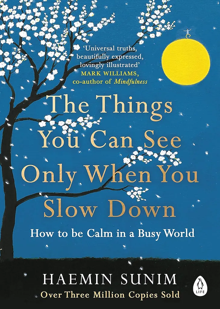 Book Review — “The Things You Can See Only When You Slow Down: How to be Calm in a Busy World” — By…